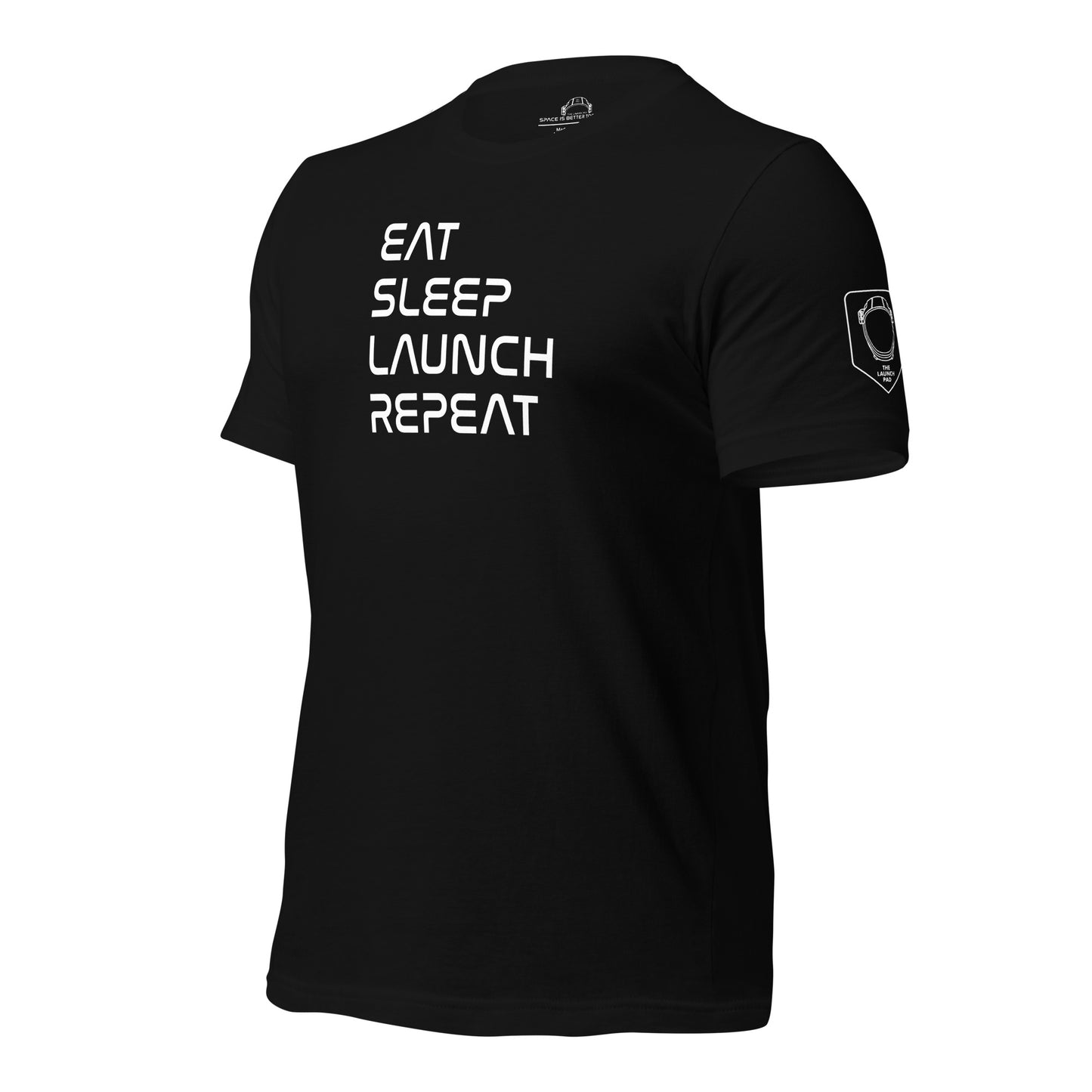 Eat, Sleep, Launch, Repeat Tee