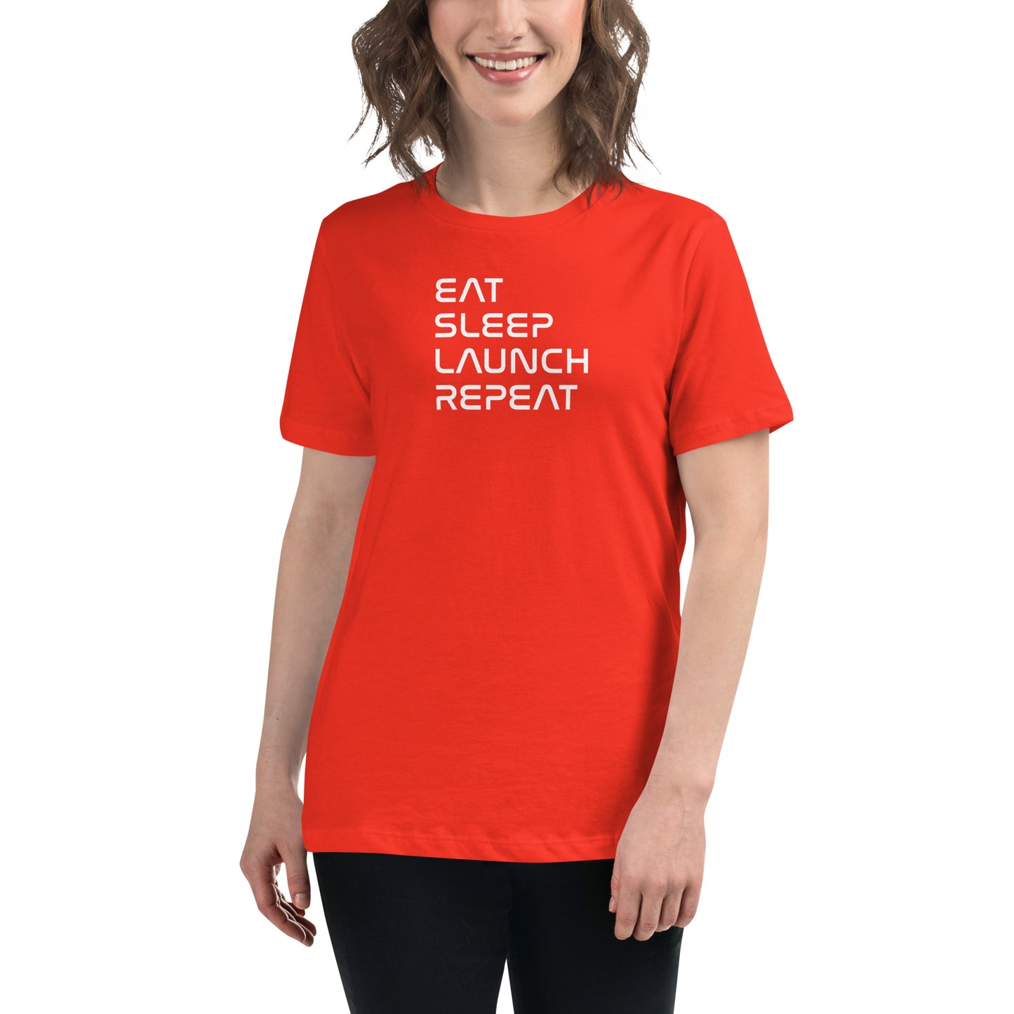 Eat, Sleep, Launch, Repeat Women’s Tee